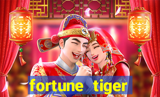 fortune tiger funciona mesmo