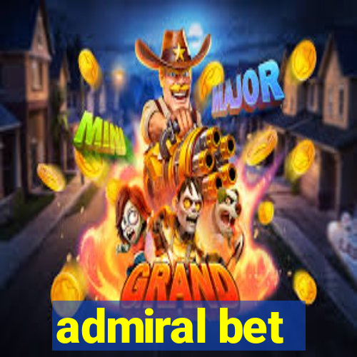 admiral bet