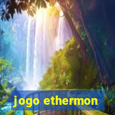 jogo ethermon