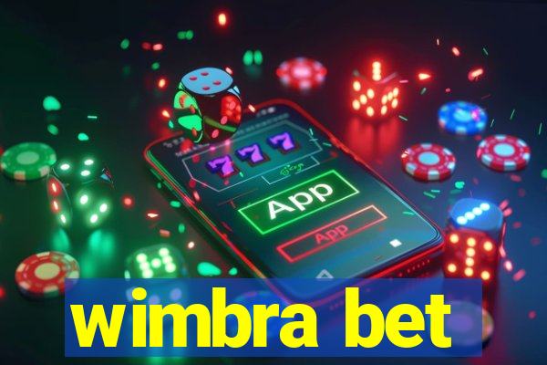 wimbra bet