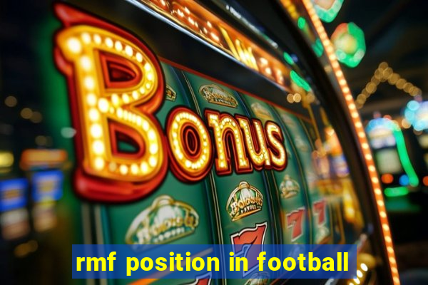 rmf position in football