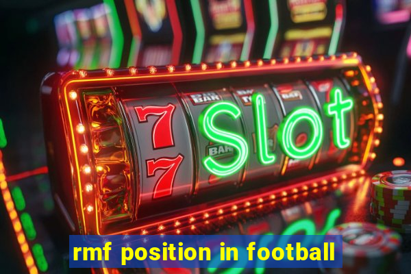 rmf position in football