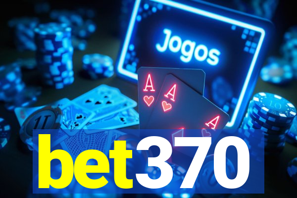 bet370