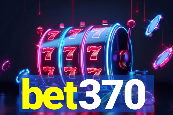 bet370