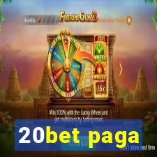 20bet paga