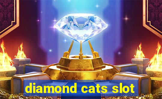 diamond cats slot