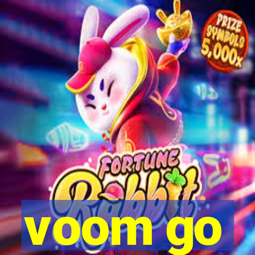 voom go