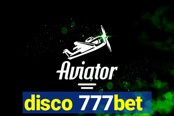 disco 777bet