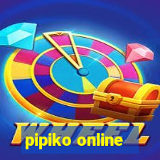 pipiko online