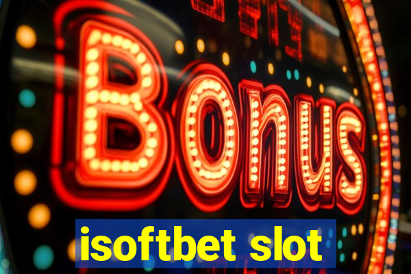 isoftbet slot