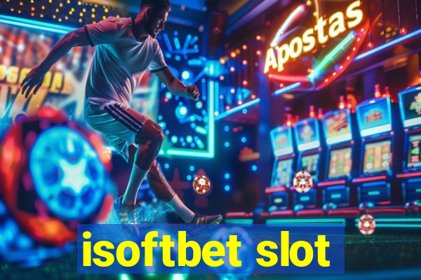 isoftbet slot