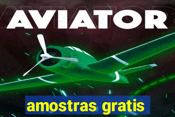 amostras gratis