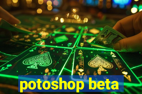 potoshop beta