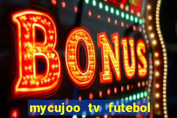 mycujoo tv futebol ao vivo