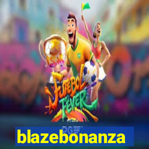 blazebonanza