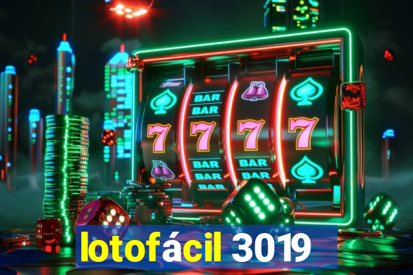 lotofácil 3019