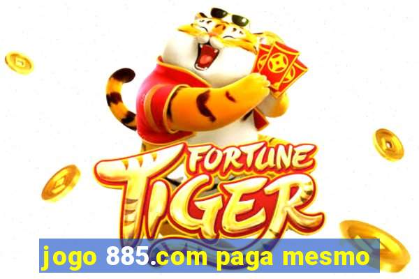 jogo 885.com paga mesmo