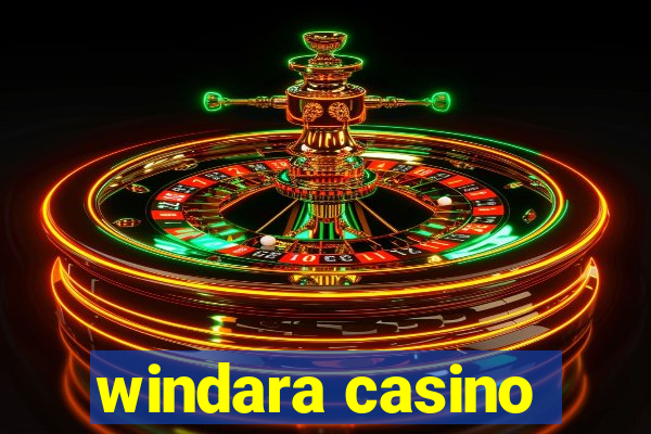 windara casino