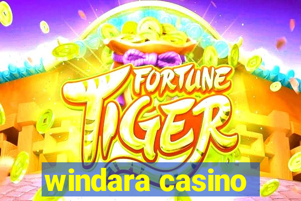 windara casino