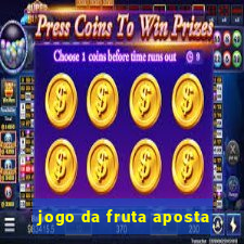 jogo da fruta aposta