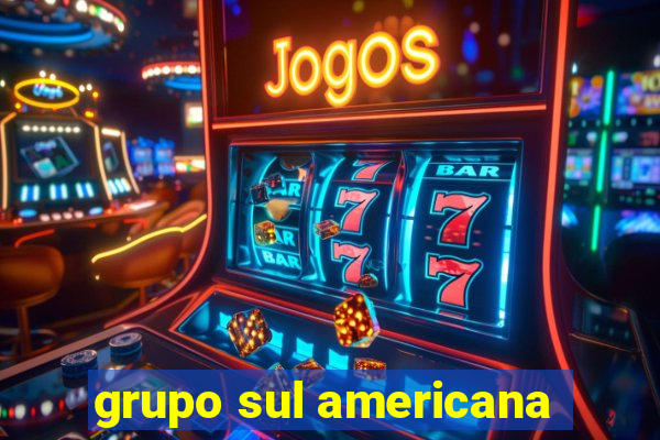 grupo sul americana