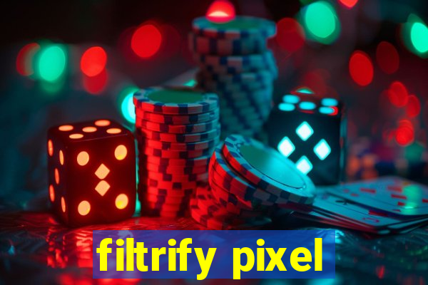 filtrify pixel