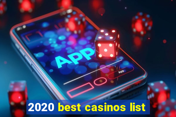 2020 best casinos list