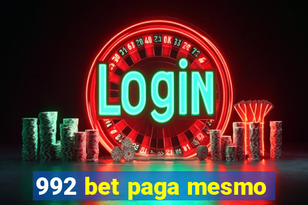 992 bet paga mesmo