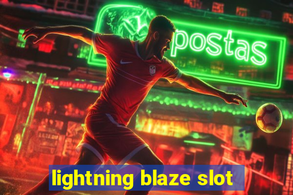 lightning blaze slot