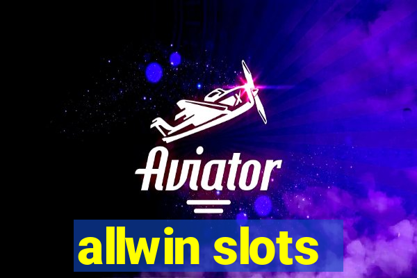 allwin slots