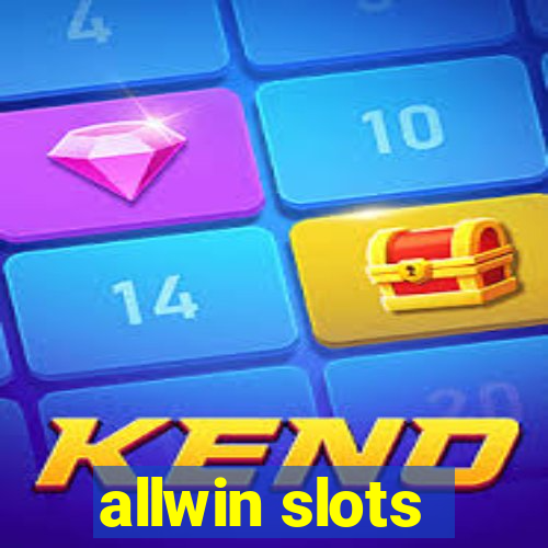 allwin slots