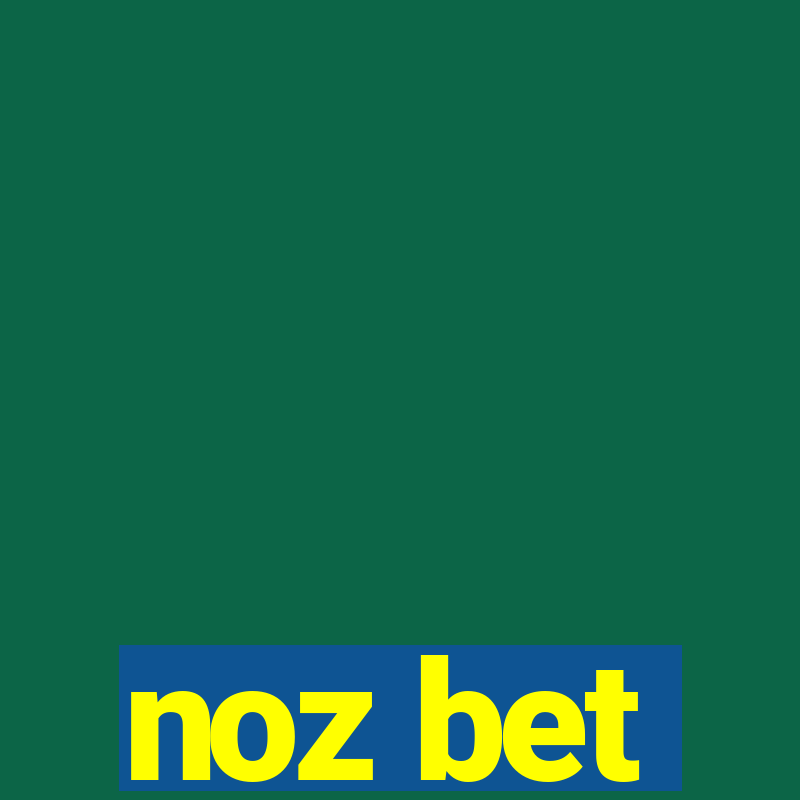 noz bet