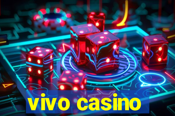 vivo casino