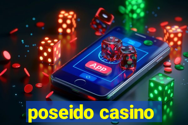 poseido casino