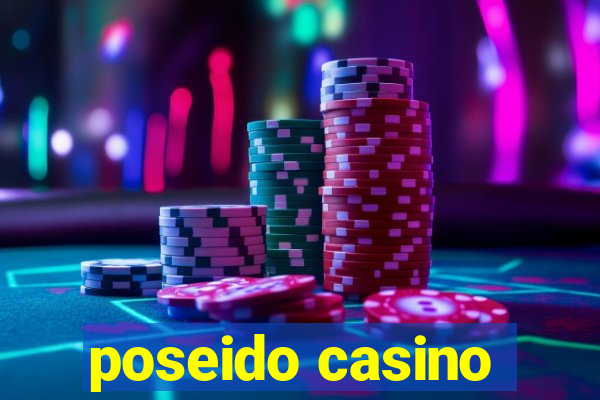 poseido casino