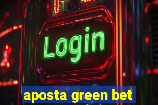 aposta green bet