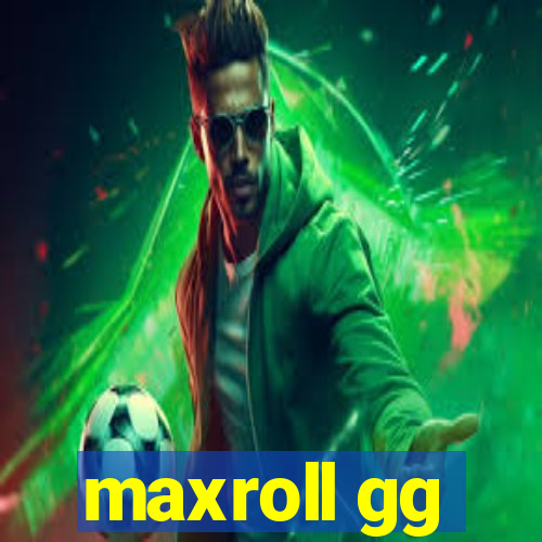 maxroll gg