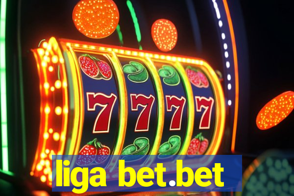 liga bet.bet