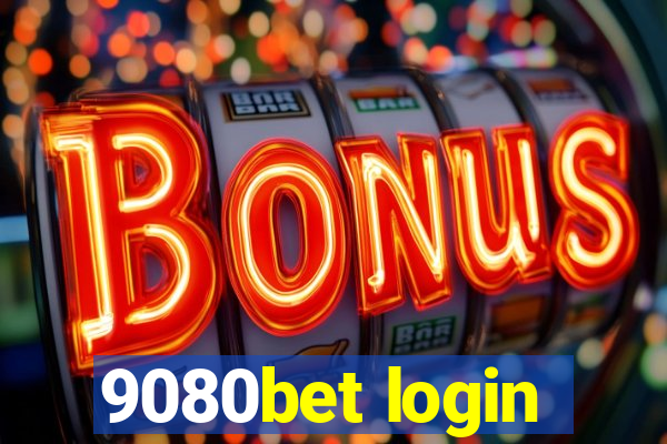 9080bet login