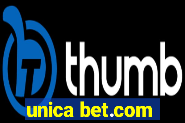 unica bet.com