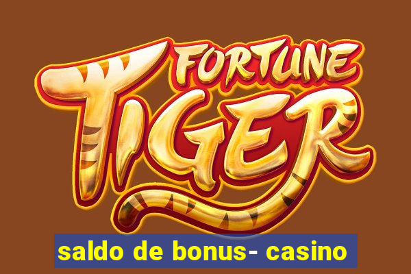 saldo de bonus- casino