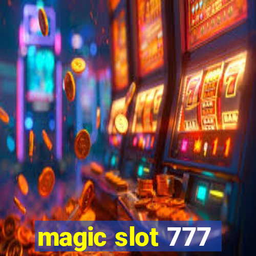 magic slot 777