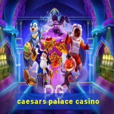 caesars palace casino