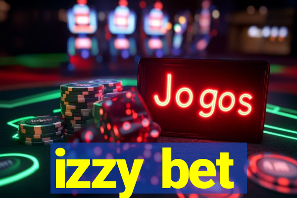 izzy bet