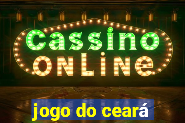 jogo do ceará