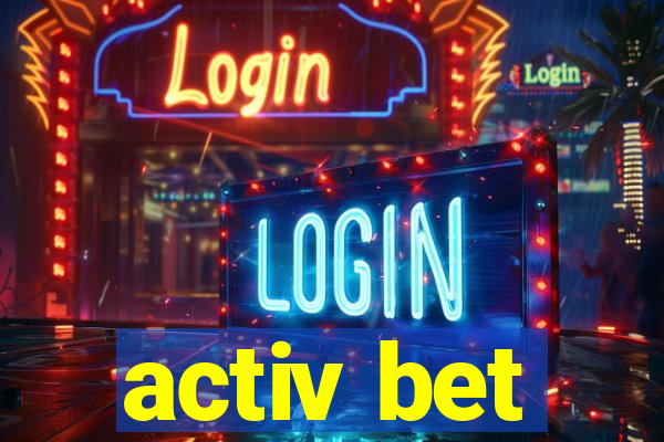 activ bet