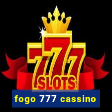 fogo 777 cassino