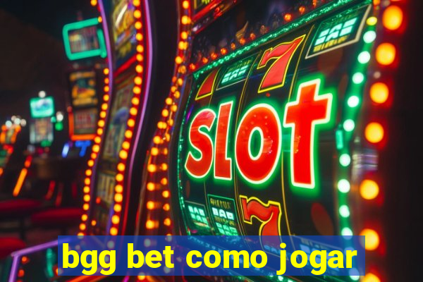 bgg bet como jogar