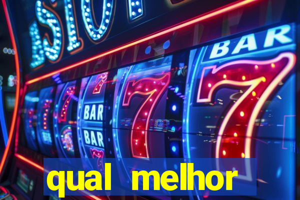 qual melhor plataforma de jogos para ganhar dinheiro