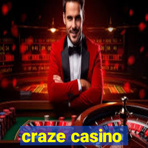 craze casino